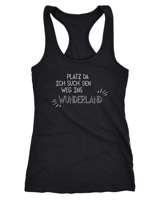 MoonWorks Tanktop Damen Tanktop platz da - ich such den Weg ins Wunderland günstig online kaufen