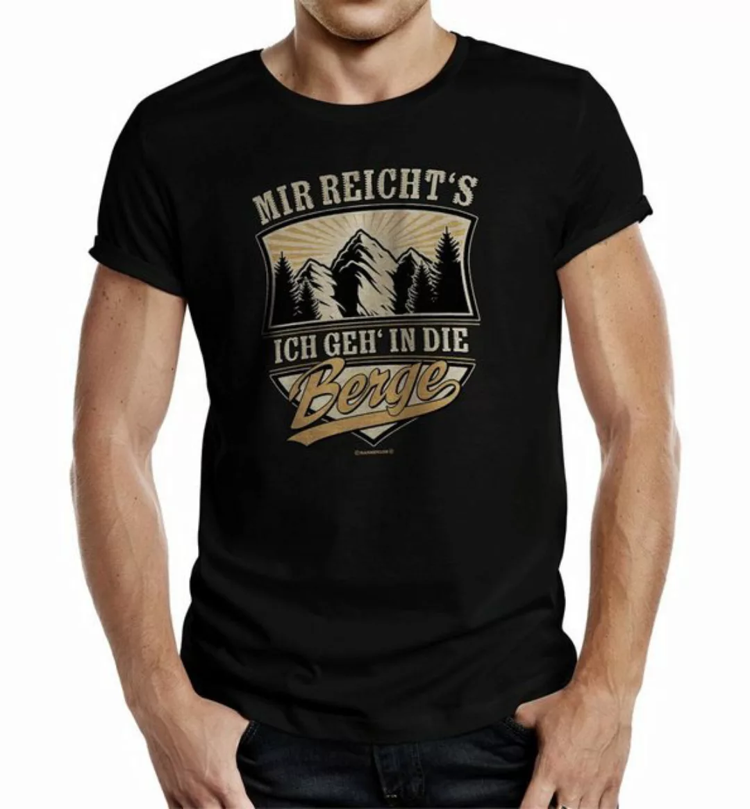 RAHMENLOS® T-Shirt für Bergsteiger und Wanderer - Mir reichts ich geh in di günstig online kaufen