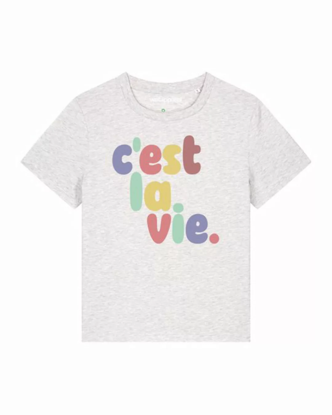 wat? Apparel Print-Shirt c'est la vie (1-tlg) günstig online kaufen