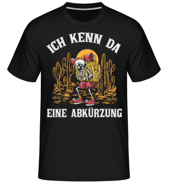 Ich Kenn Eine Abkürzung · Shirtinator Männer T-Shirt günstig online kaufen