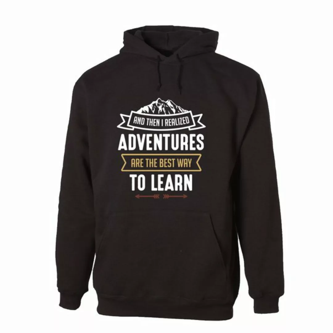 G-graphics Hoodie And then I realized Adventures are the best way to learn günstig online kaufen