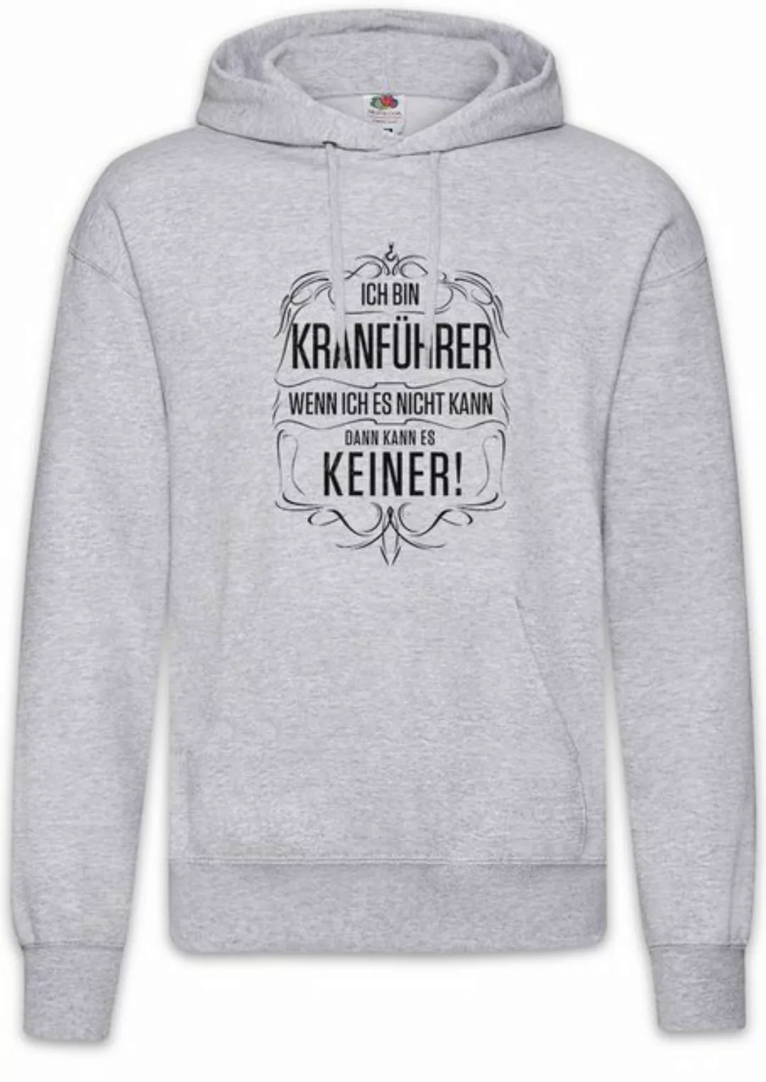 Urban Backwoods Hoodie Ich Bin Kranführer Herren Hoodie Beruf Kran Fahrer B günstig online kaufen