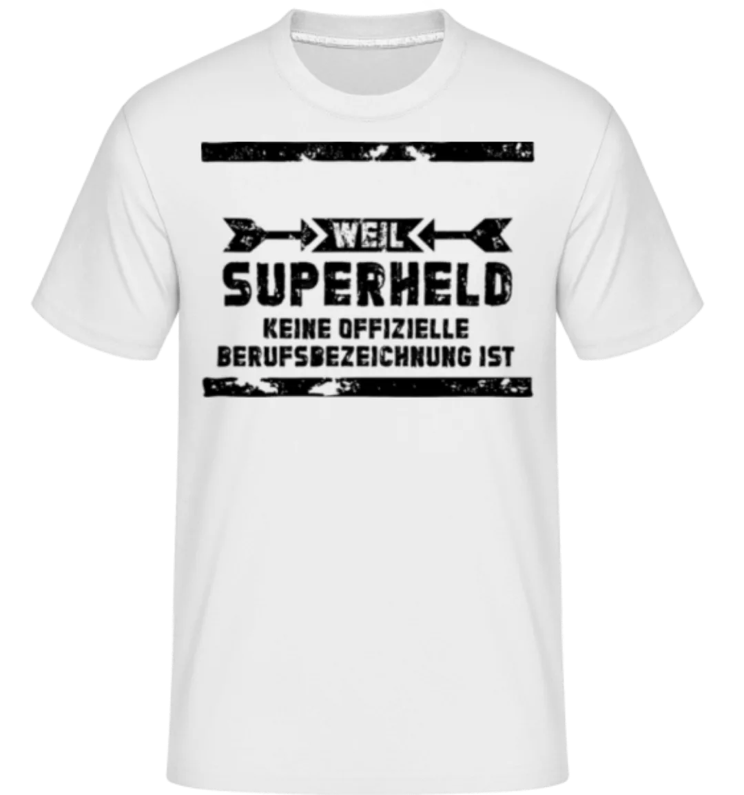 Beruf Superheld · Shirtinator Männer T-Shirt günstig online kaufen