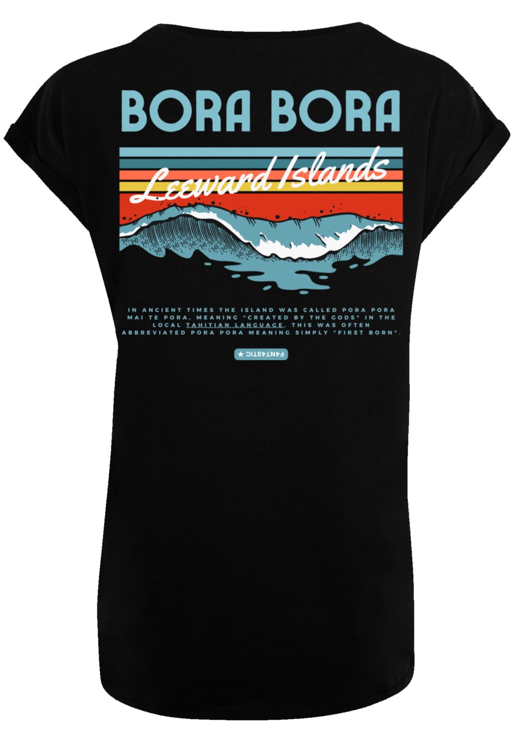F4NT4STIC T-Shirt "Bora Bora Leewards Island", Premium Qualität günstig online kaufen