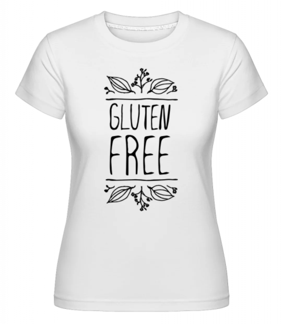Gluten Free · Shirtinator Frauen T-Shirt günstig online kaufen