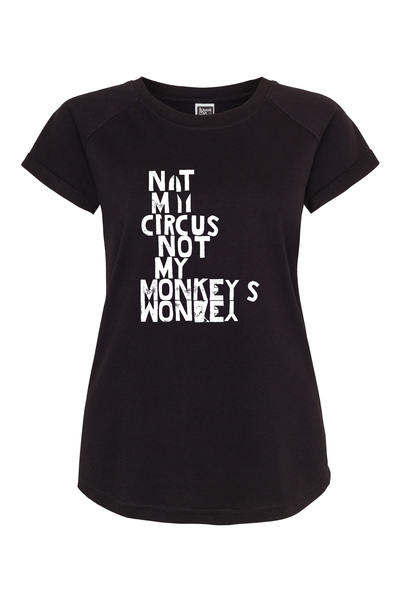 Not My Circus Not My Monkeys Frauen Raglan T-shirt Aus Biobaumwolle Ili4 günstig online kaufen