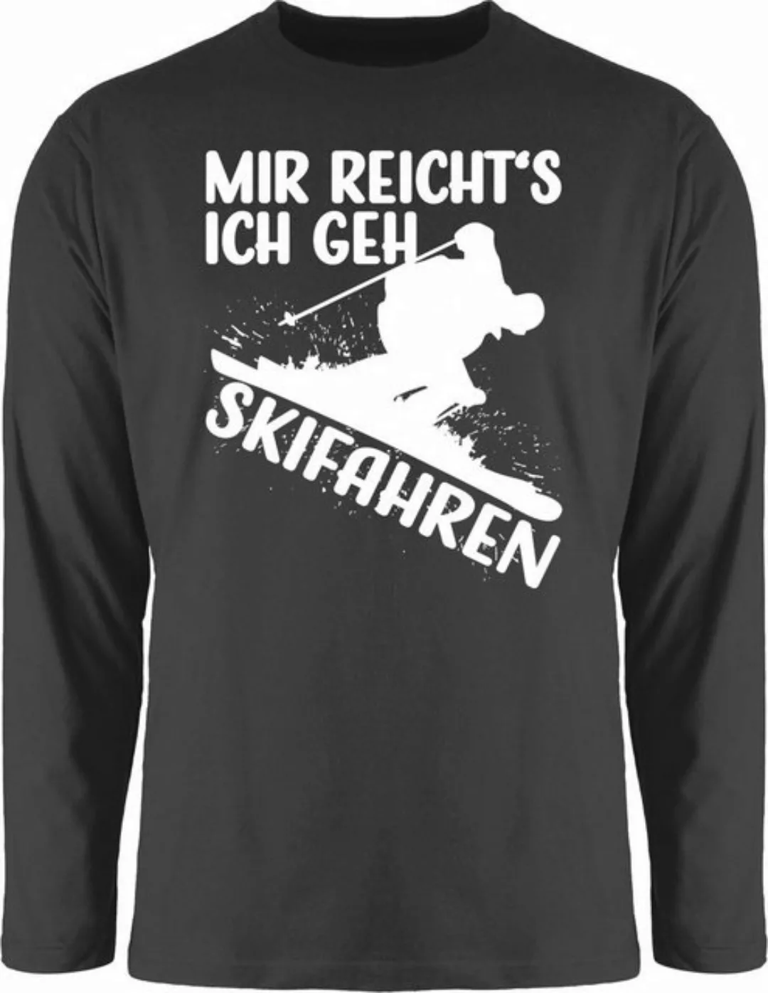 Shirtracer Rundhalsshirt Mir reicht's ich geh Skifahren - weiß Snowboard, S günstig online kaufen