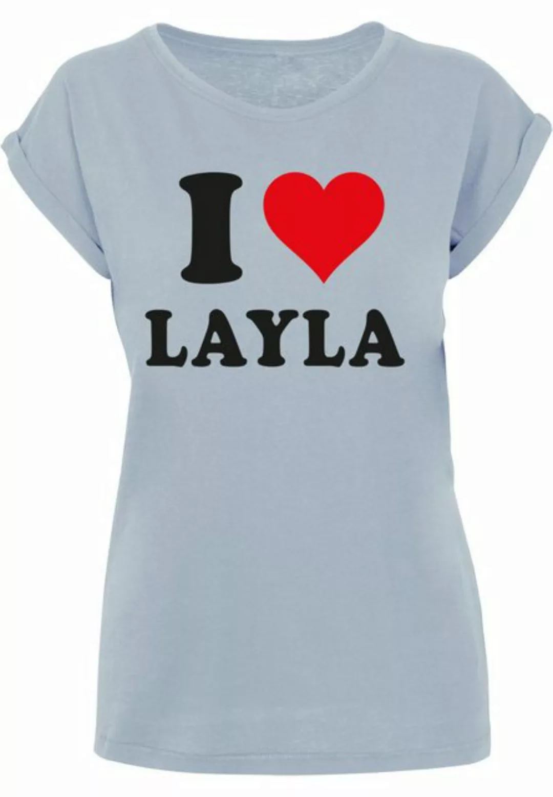 Merchcode T-Shirt Merchcode Damen Ladies I Love Layla T-Shirt (1-tlg) günstig online kaufen