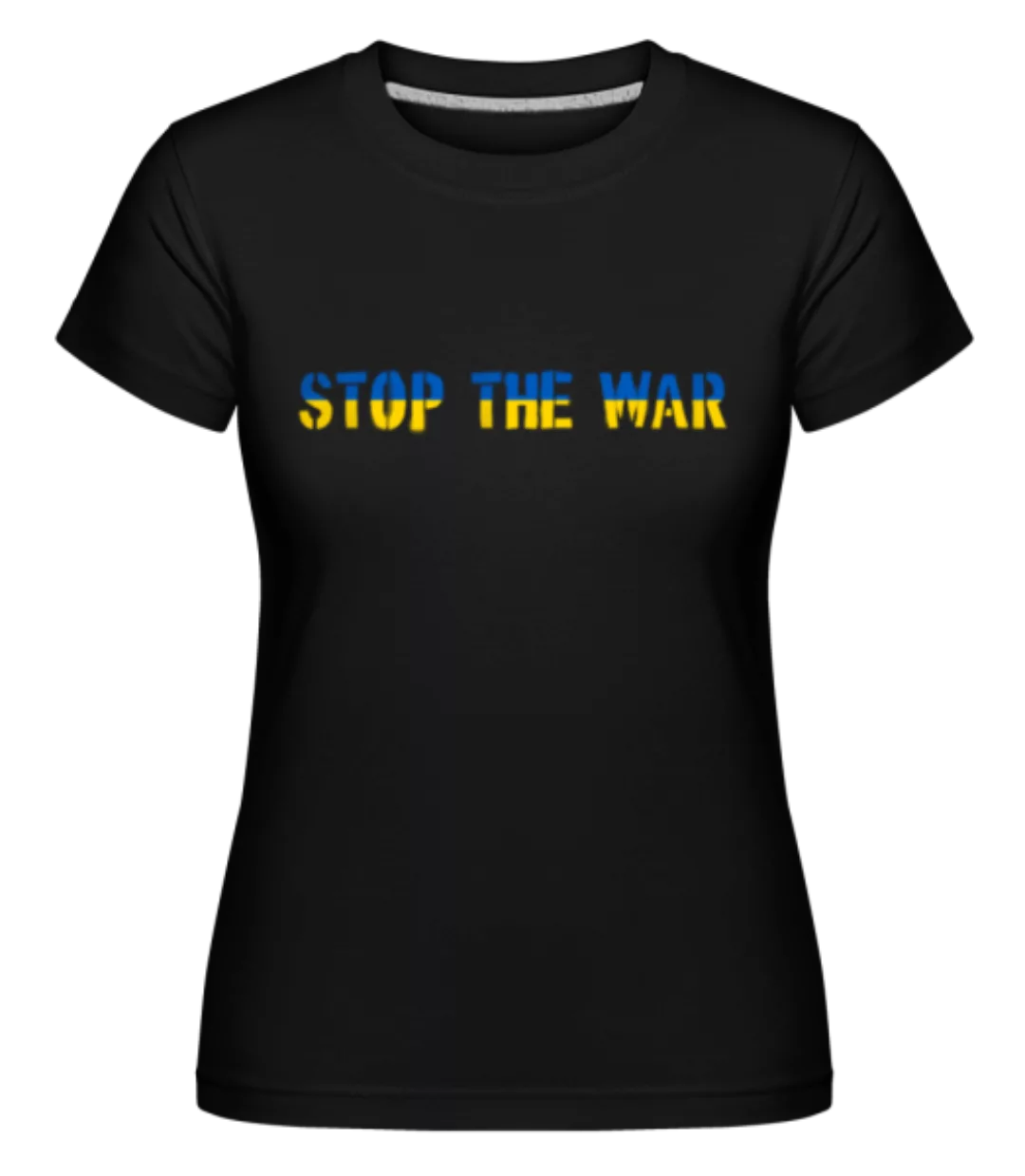 Stop The War Ukraine Flag · Shirtinator Frauen T-Shirt günstig online kaufen