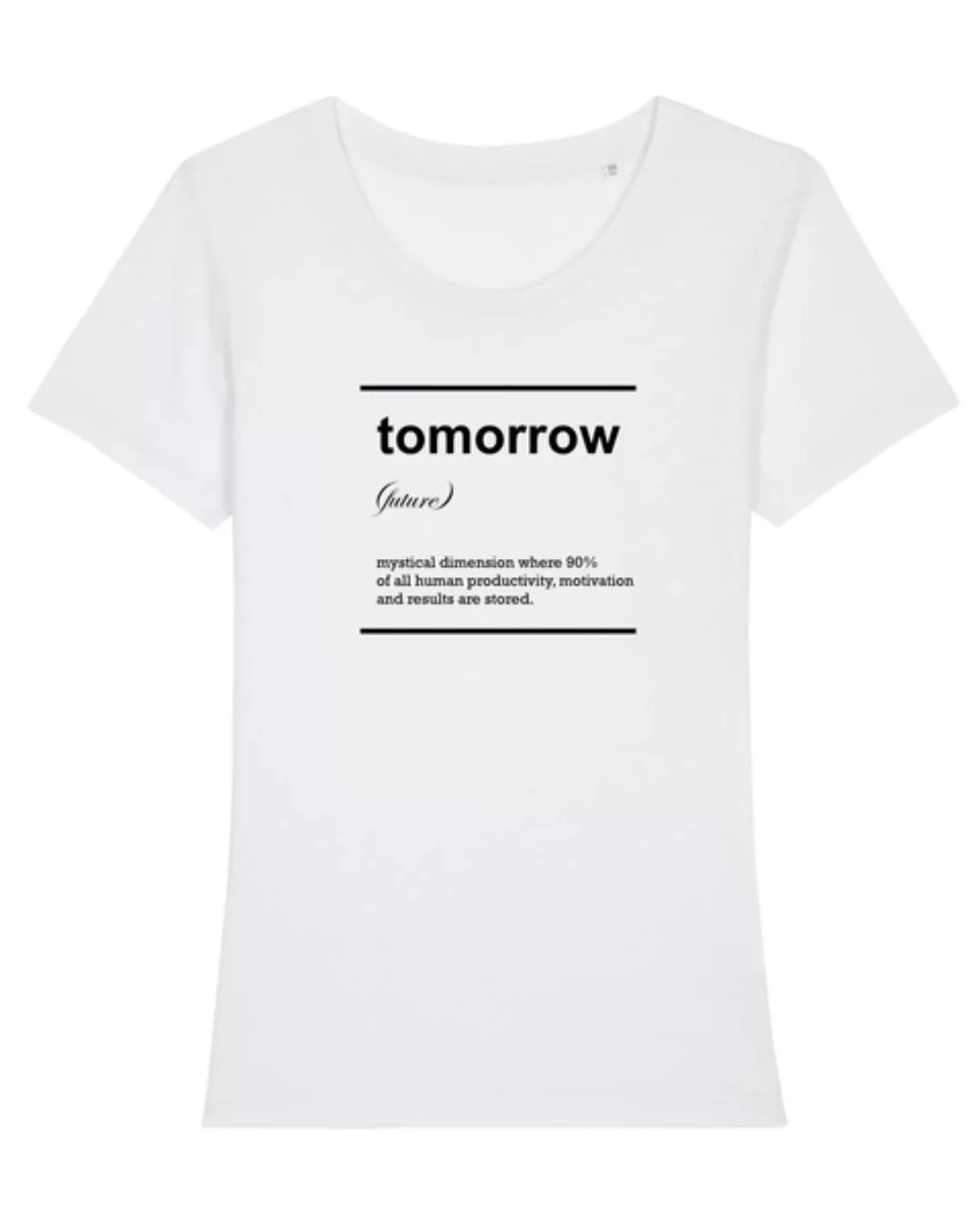 Damen T-shirt Aus Bio-baumwolle "Tomorrow" günstig online kaufen