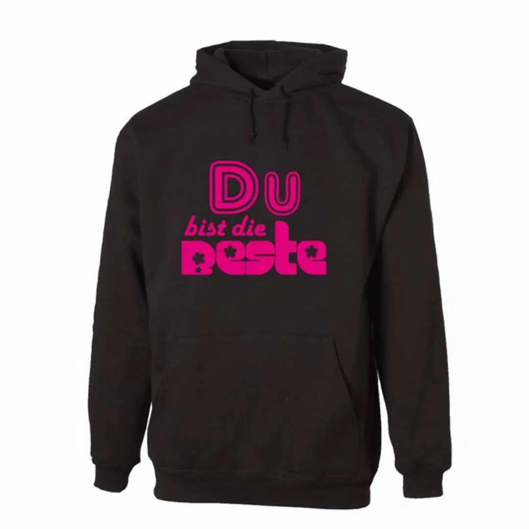 G-graphics Hoodie Du bist die Beste Unisex, mit Frontprint, mit Spruch / St günstig online kaufen