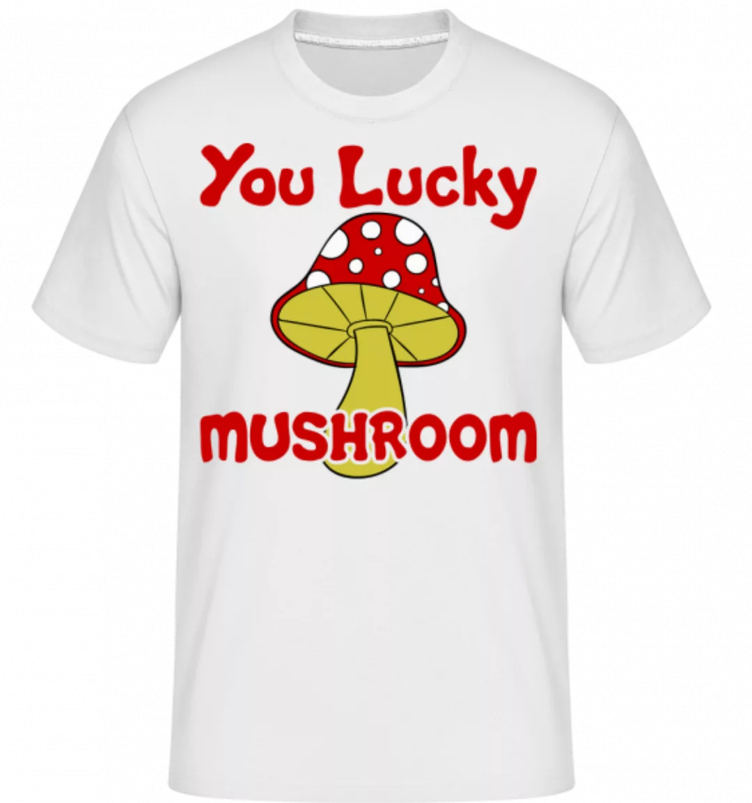 You Lucky Mushroom · Shirtinator Männer T-Shirt günstig online kaufen