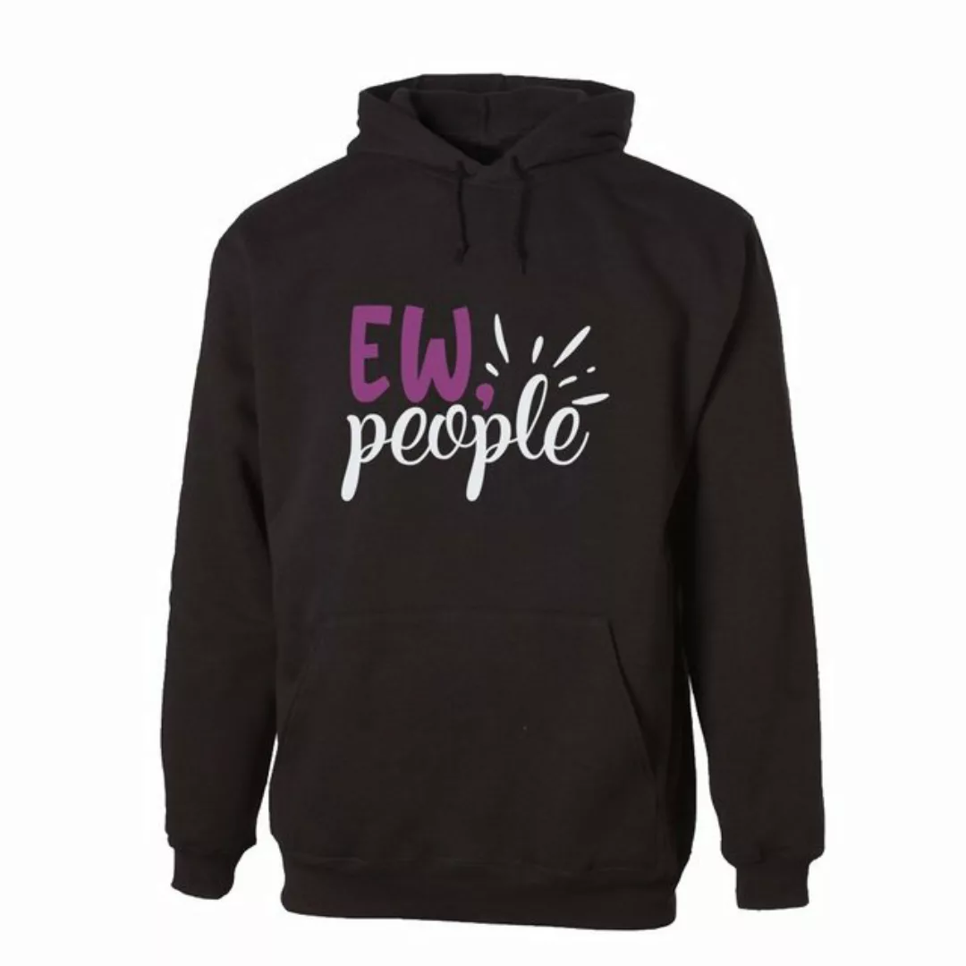 G-graphics Hoodie Ew, People Unisex, mit Frontprint, mit Spruch / Statement günstig online kaufen