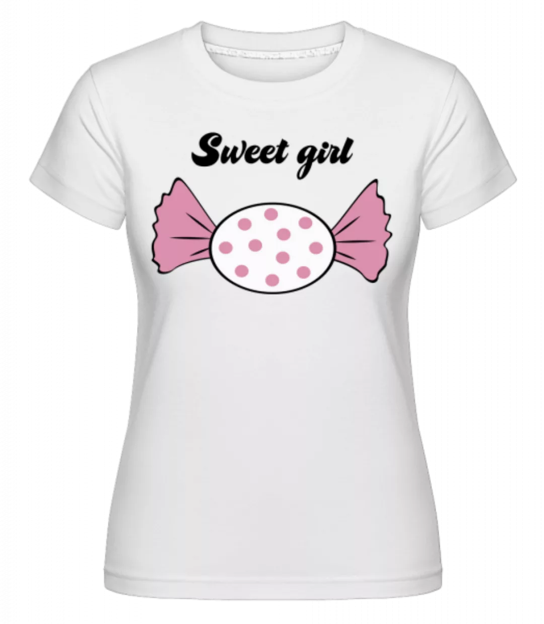 Sweet Girl - Bonbon · Shirtinator Frauen T-Shirt günstig online kaufen