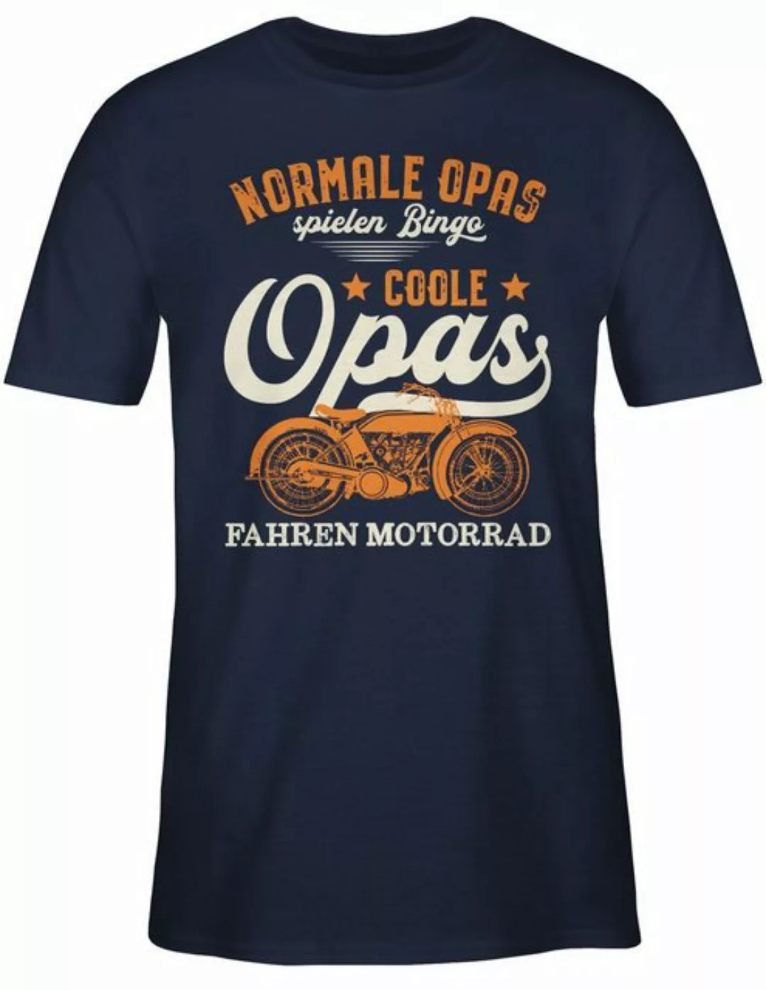 Shirtracer T-Shirt Normale Opas spielen Bingo - Coole Opas fahren Motorrad günstig online kaufen