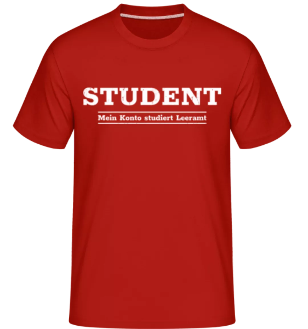 Mein Konto Studiert Leeramt · Shirtinator Männer T-Shirt günstig online kaufen