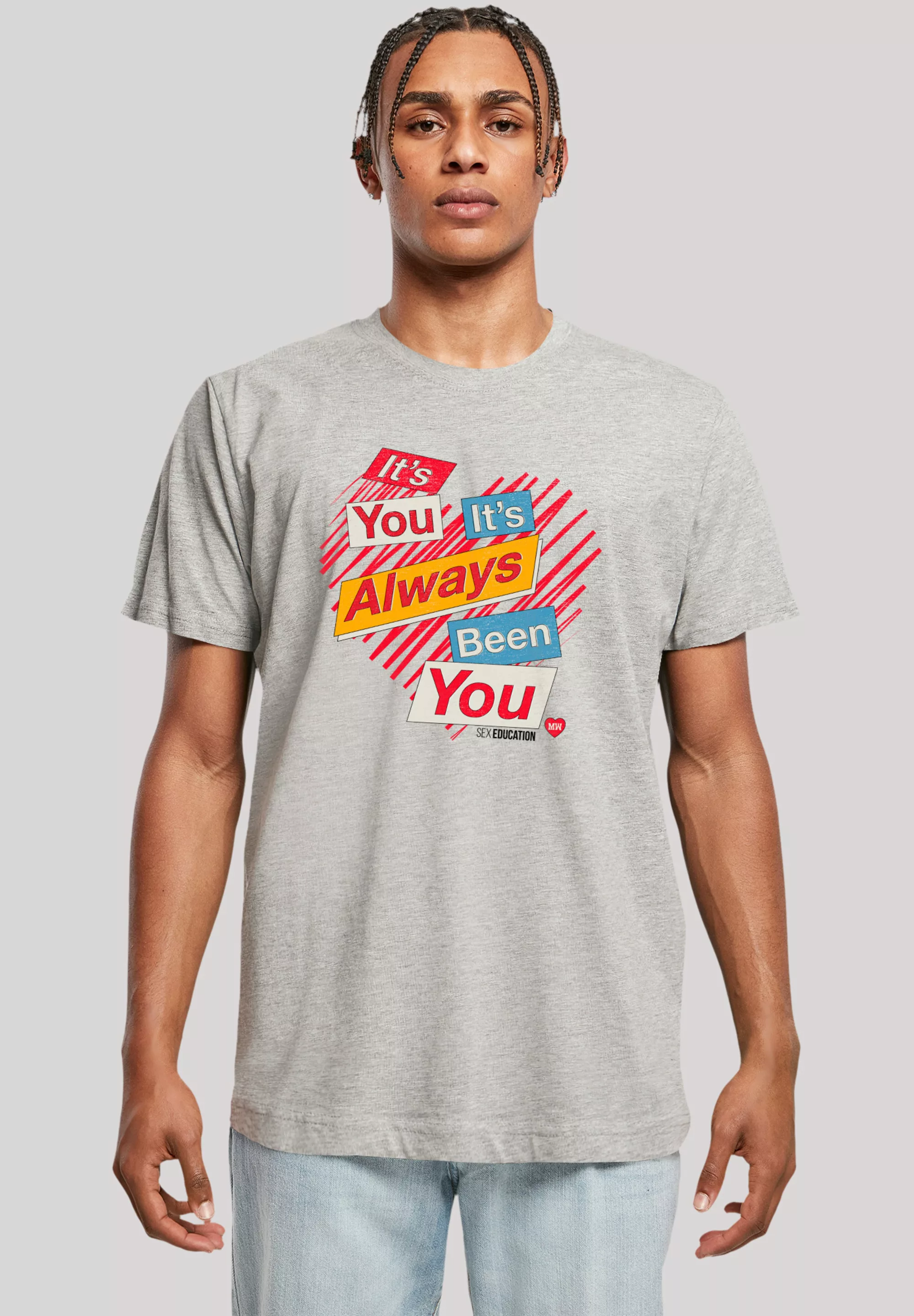 F4NT4STIC T-Shirt "Sex Education Its Always You Netflix TV Series", Premium günstig online kaufen