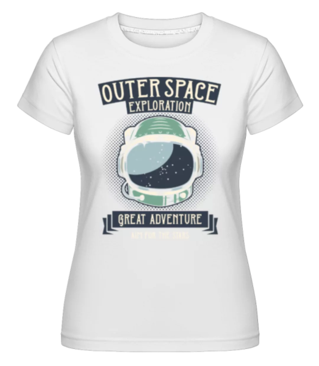 Outer Space Exploration · Shirtinator Frauen T-Shirt günstig online kaufen