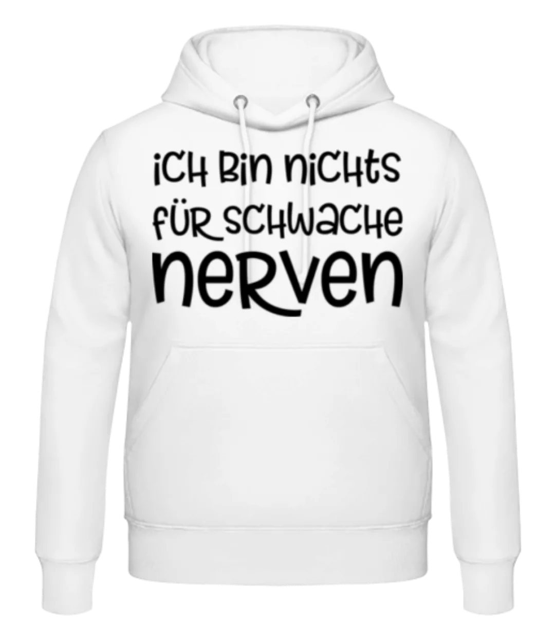 Nichts Für Schwache Nerven · Männer Hoodie günstig online kaufen