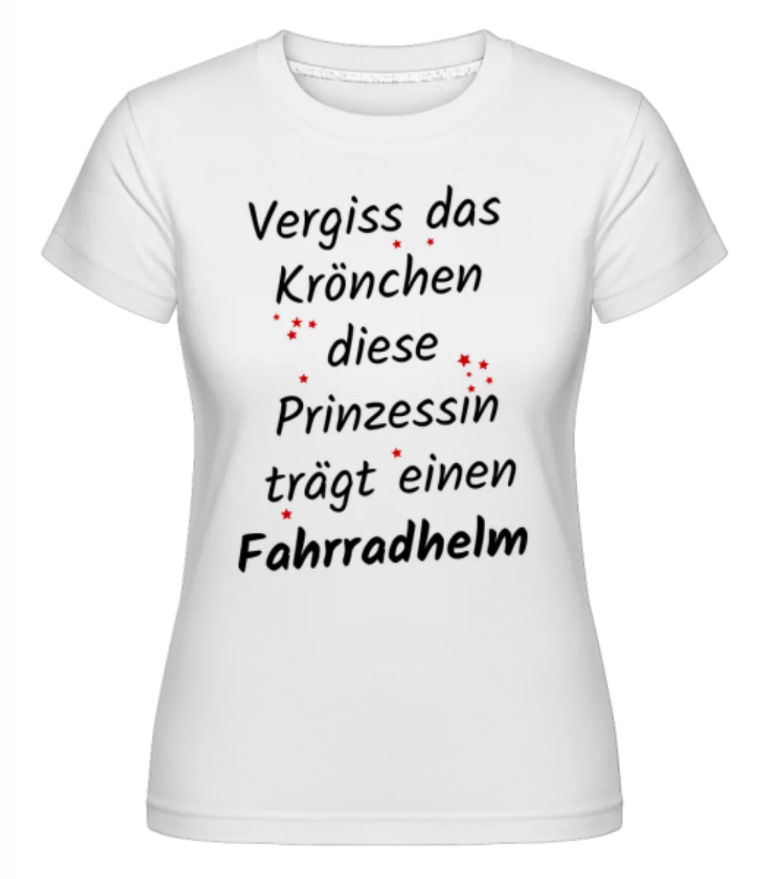 Prinzessin Trägt Fahrradhelm · Shirtinator Frauen T-Shirt günstig online kaufen