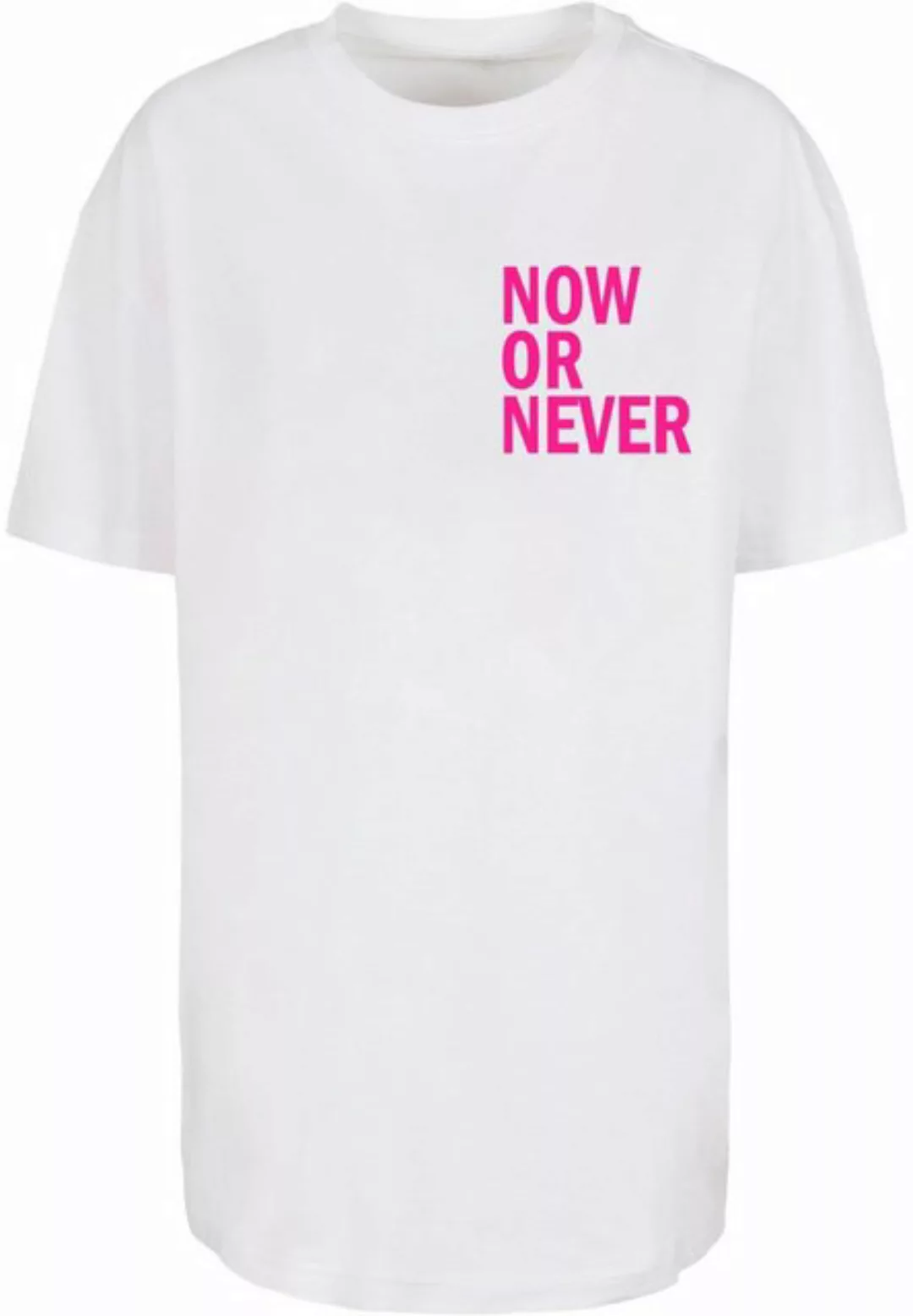 Merchcode T-Shirt Merchcode Damen Ladies Now Or Never Oversized Boyfriend T günstig online kaufen