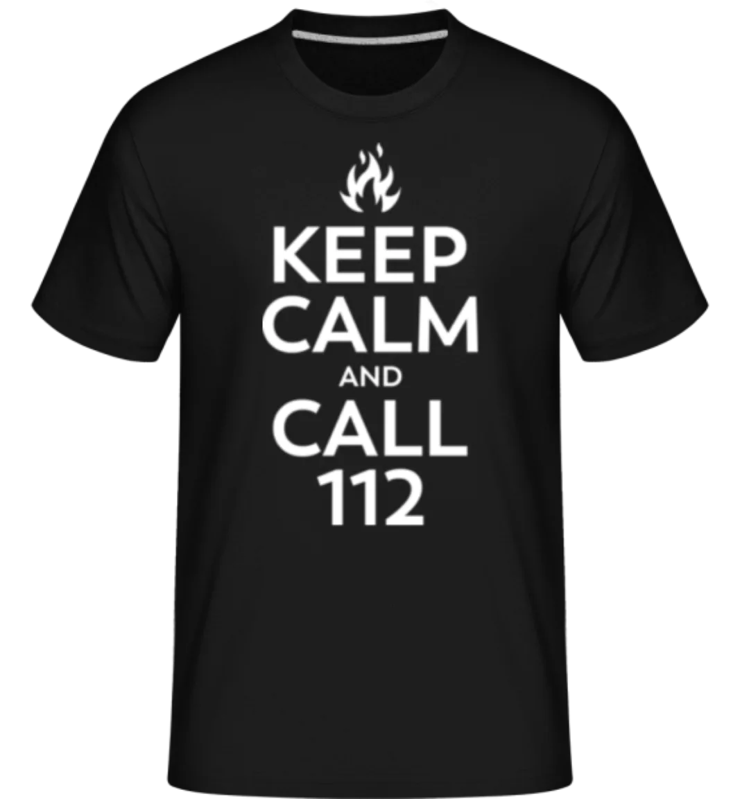 Keep Calm And Call 112 · Shirtinator Männer T-Shirt günstig online kaufen