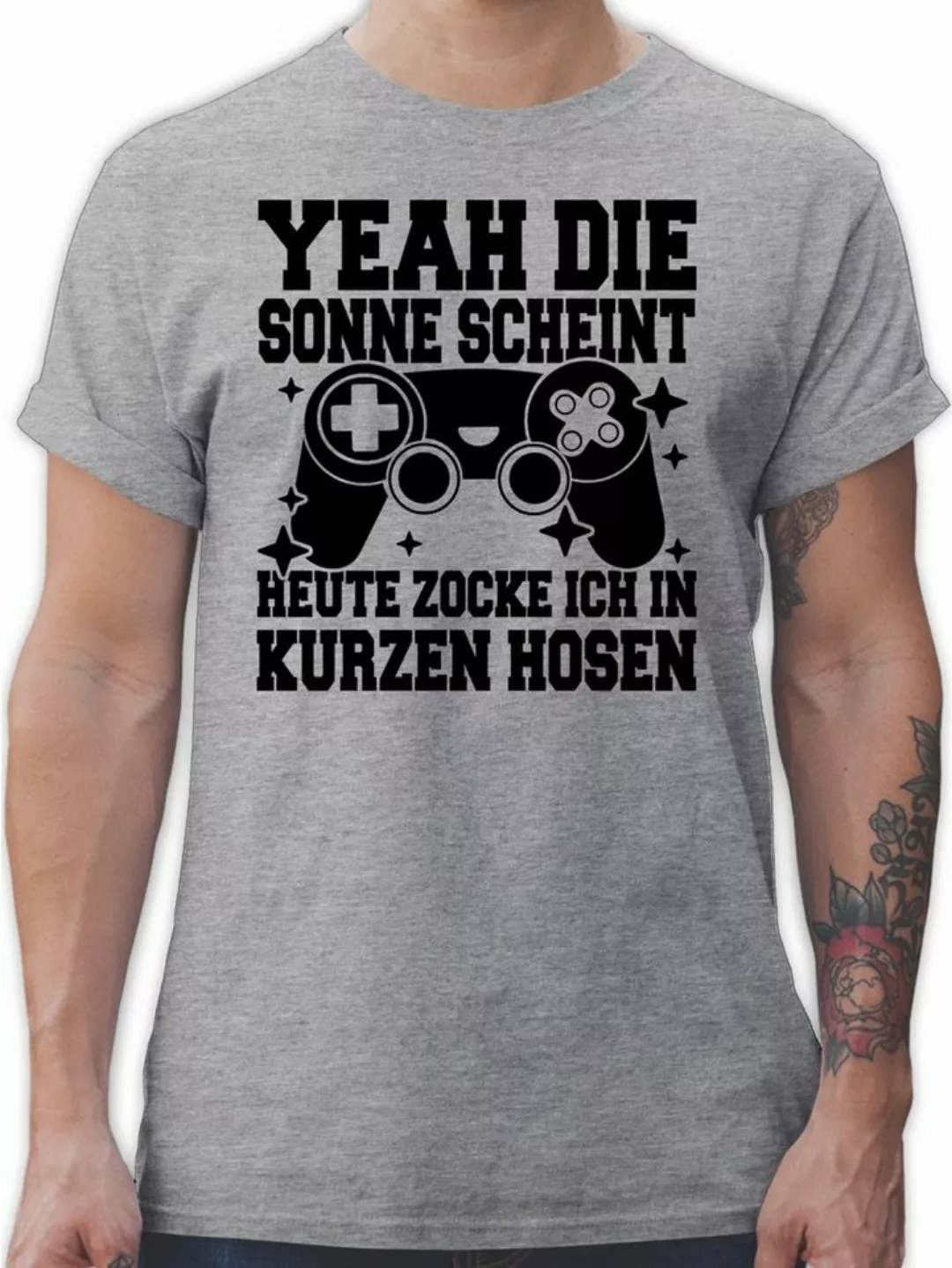 Shirtracer T-Shirt Yeah die Sonne scheint! Heute zocke ich in kurzen Hosen günstig online kaufen