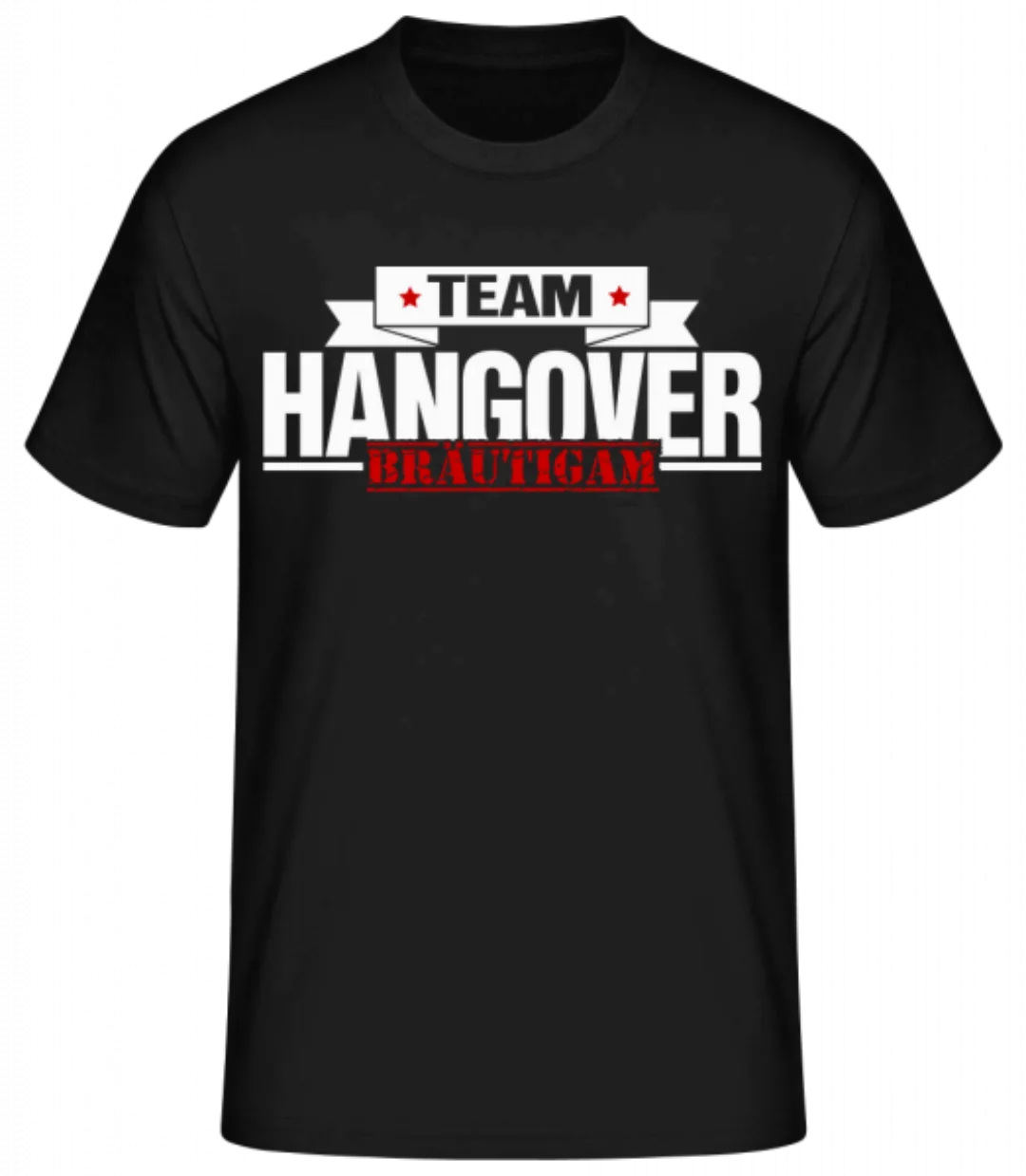 Team Hangover Bräutigam · Männer Basic T-Shirt günstig online kaufen