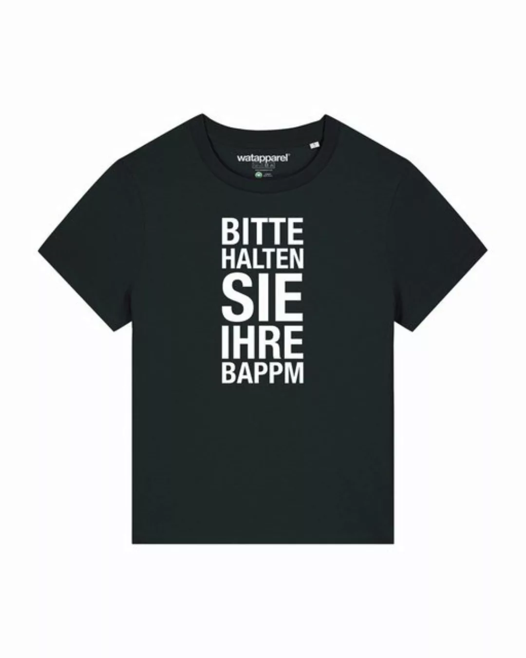wat? Apparel Print-Shirt Bitte Halten Sie Ihre Bappm (1-tlg) günstig online kaufen