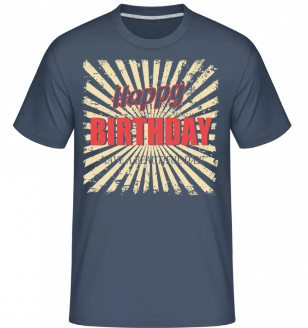 Happy Birthday · Shirtinator Männer T-Shirt günstig online kaufen