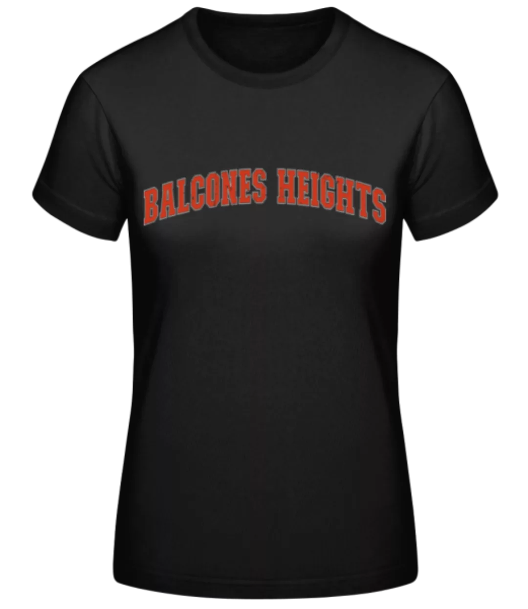 Balcones Heights · Frauen Basic T-Shirt günstig online kaufen