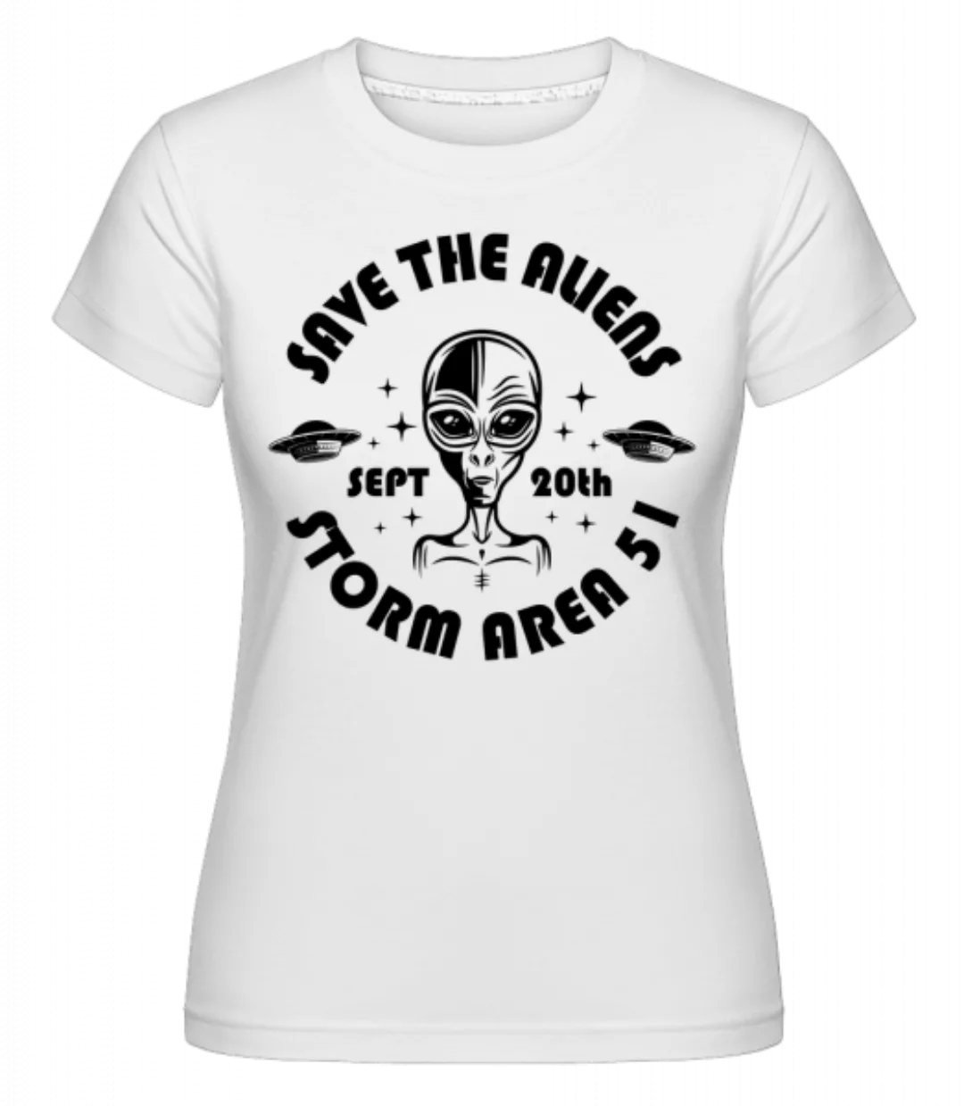 Storm Area 51 · Shirtinator Frauen T-Shirt günstig online kaufen