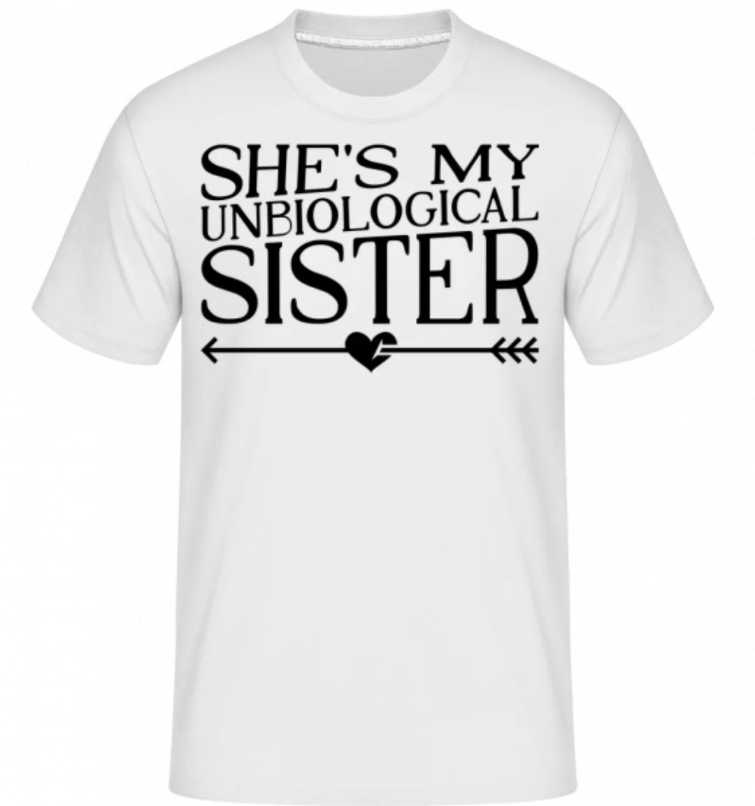 Unbiological Sister · Shirtinator Männer T-Shirt günstig online kaufen