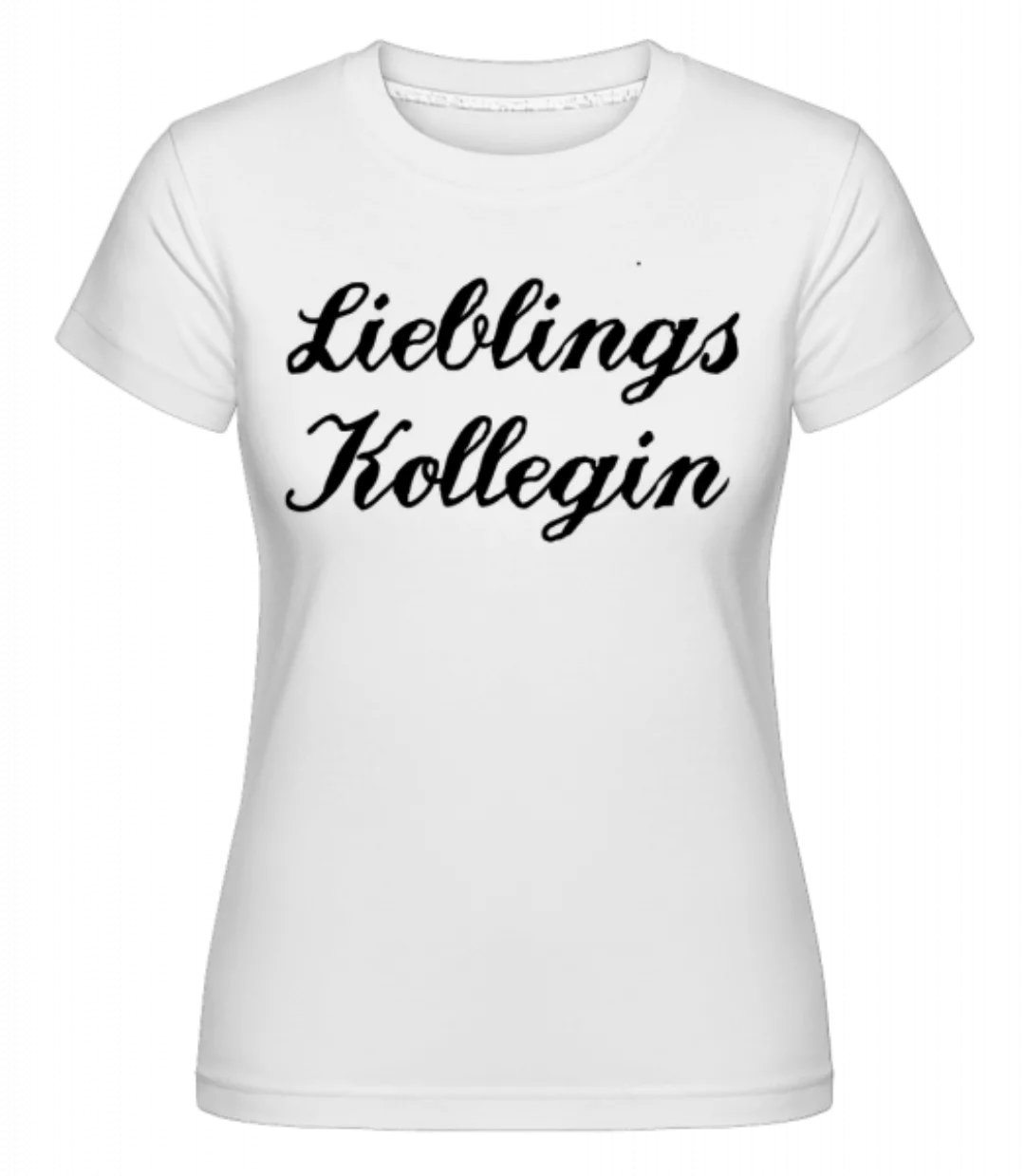 Lieblings Kollegin · Shirtinator Frauen T-Shirt günstig online kaufen