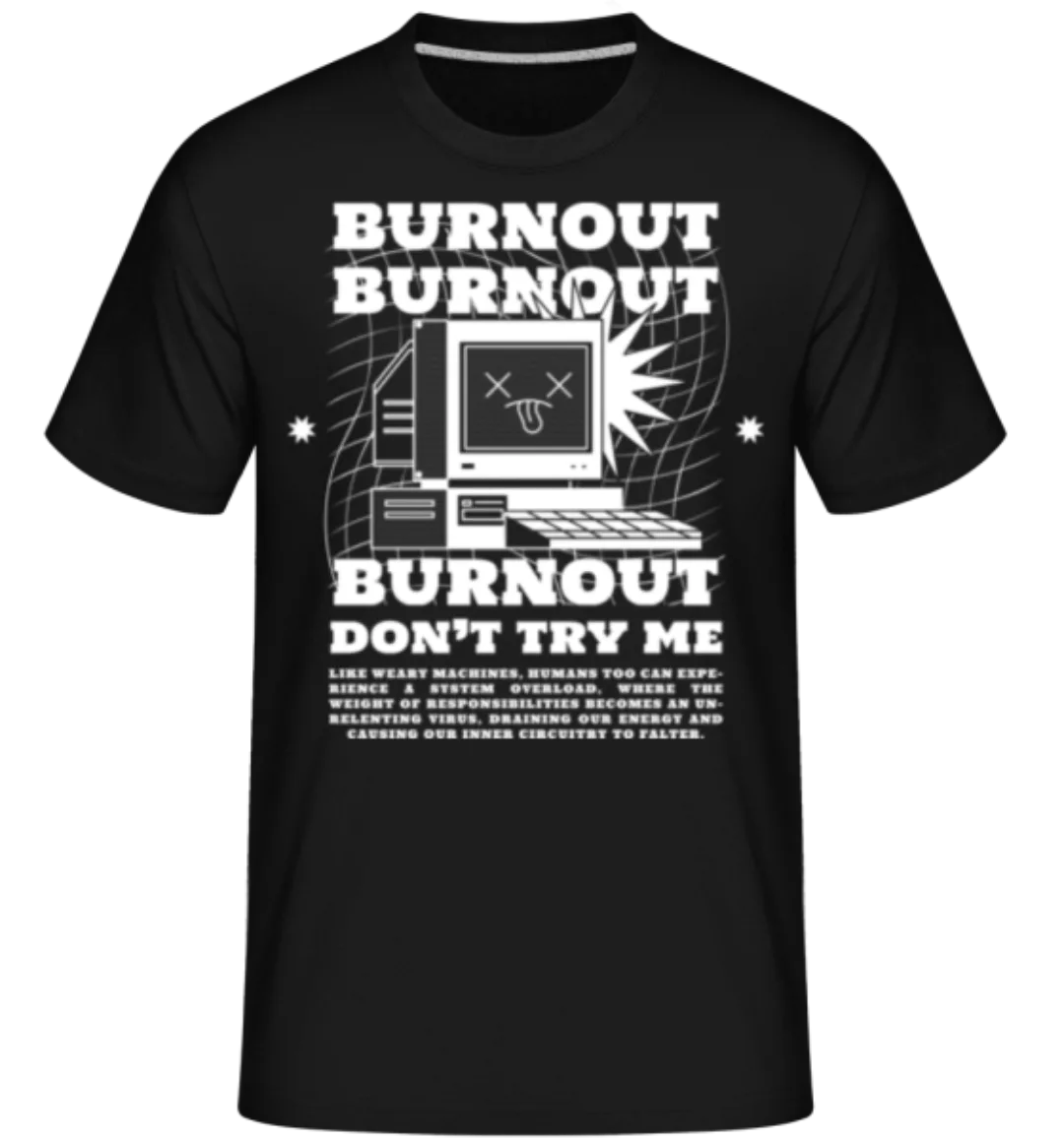 Burnout · Shirtinator Männer T-Shirt günstig online kaufen