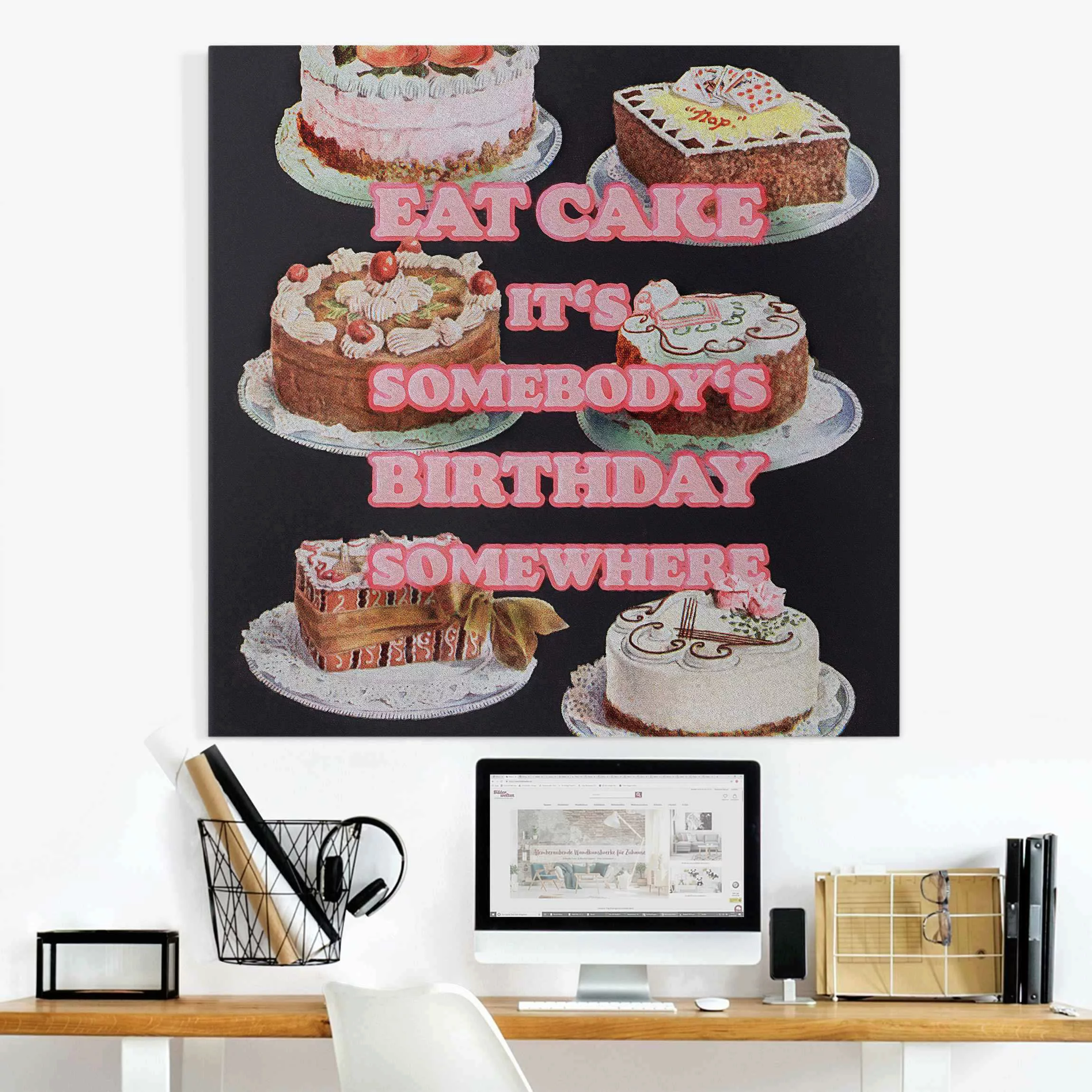 Leinwandbild Eat Cake It's Birthday günstig online kaufen