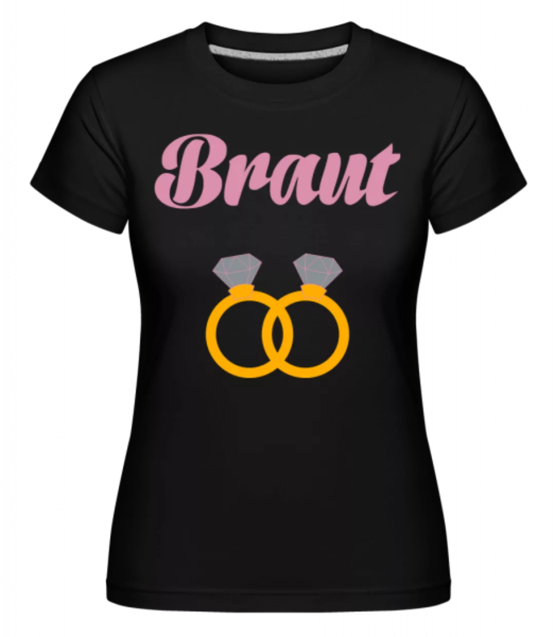 Braut Ringe · Shirtinator Frauen T-Shirt günstig online kaufen