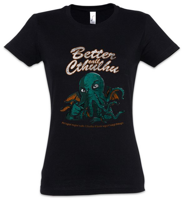 Urban Backwoods Print-Shirt Better Call Cthulhu Damen T-Shirt Arkham H. P. günstig online kaufen