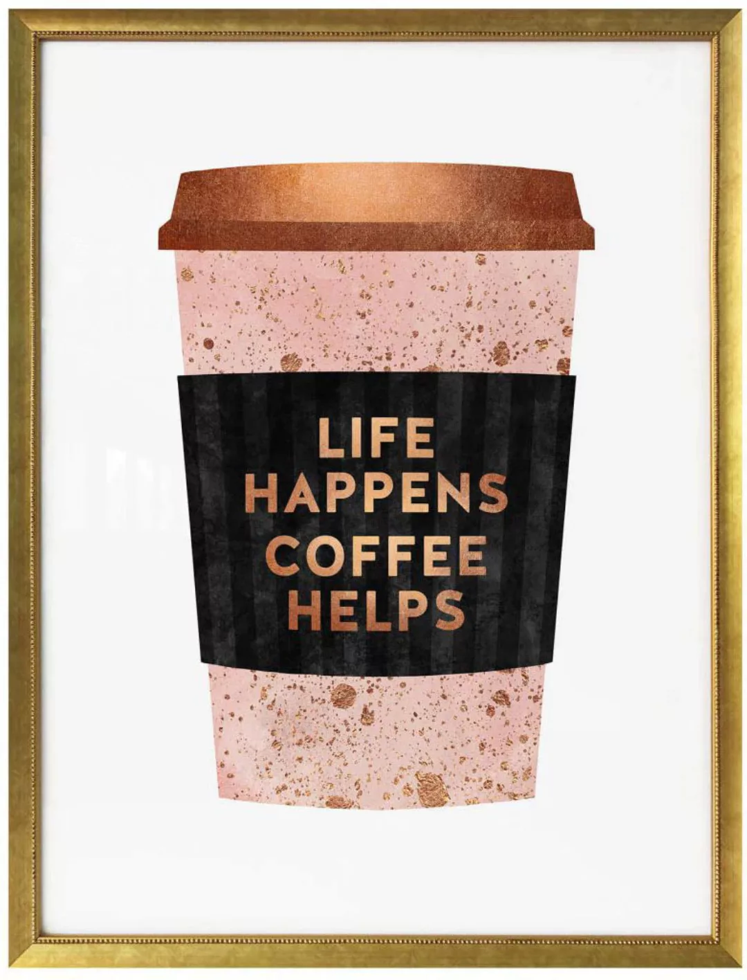 Wall-Art Poster "Life happens Coffee helps", Schriftzug, (1 St.), Poster oh günstig online kaufen