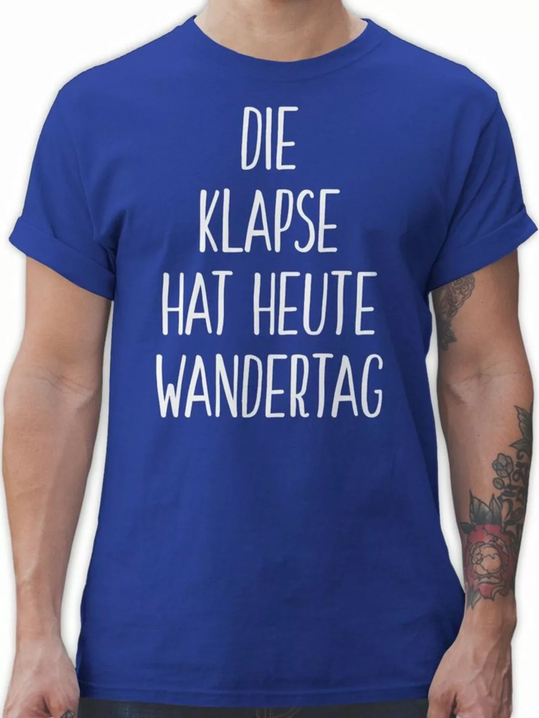 Shirtracer T-Shirt Die Klapse hat heute Wandertag Sprüche Statement mit Spr günstig online kaufen