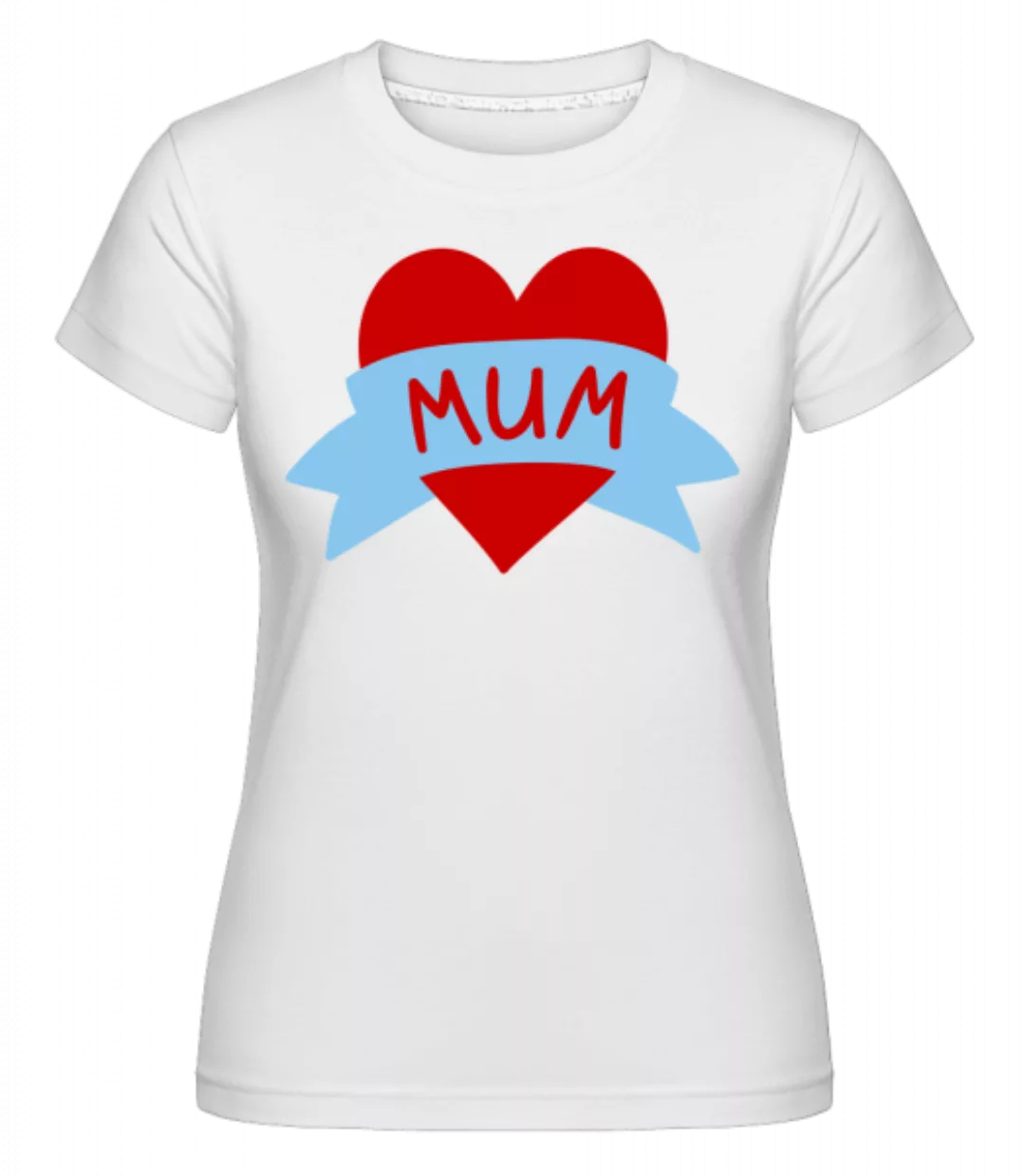 Mum Heart Icon · Shirtinator Frauen T-Shirt günstig online kaufen