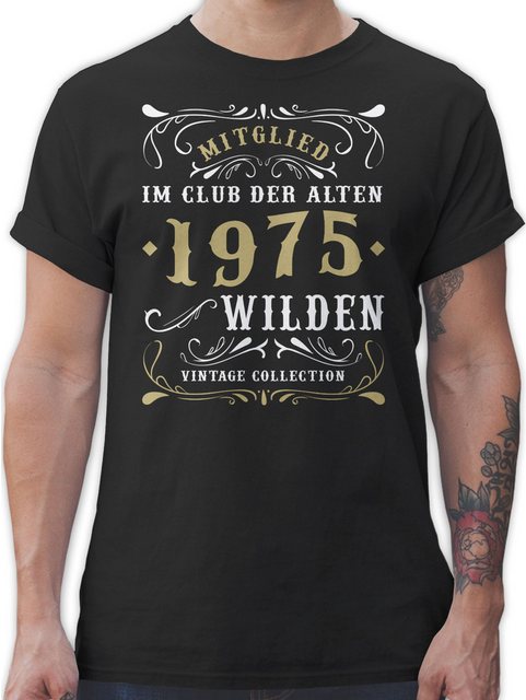 Shirtracer T-Shirt Mitglied im Club der alten Wilden 1975 50. Geburtstag günstig online kaufen