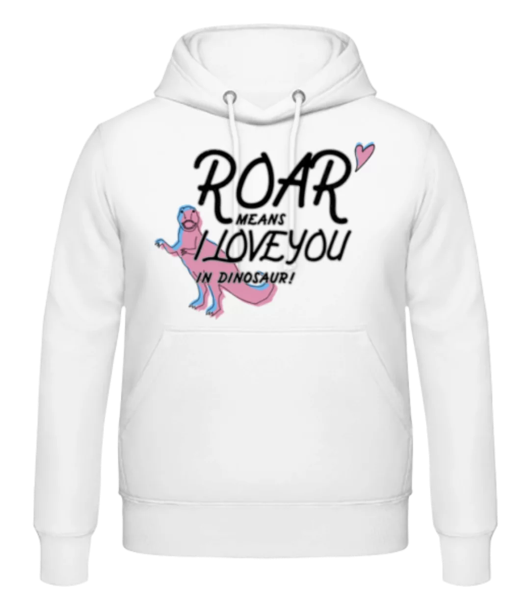 Roar I Love You · Männer Hoodie günstig online kaufen