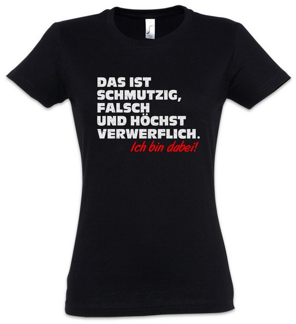 Urban Backwoods Print-Shirt Schmutzig Falsch Verwerflich Damen T-Shirt Schm günstig online kaufen