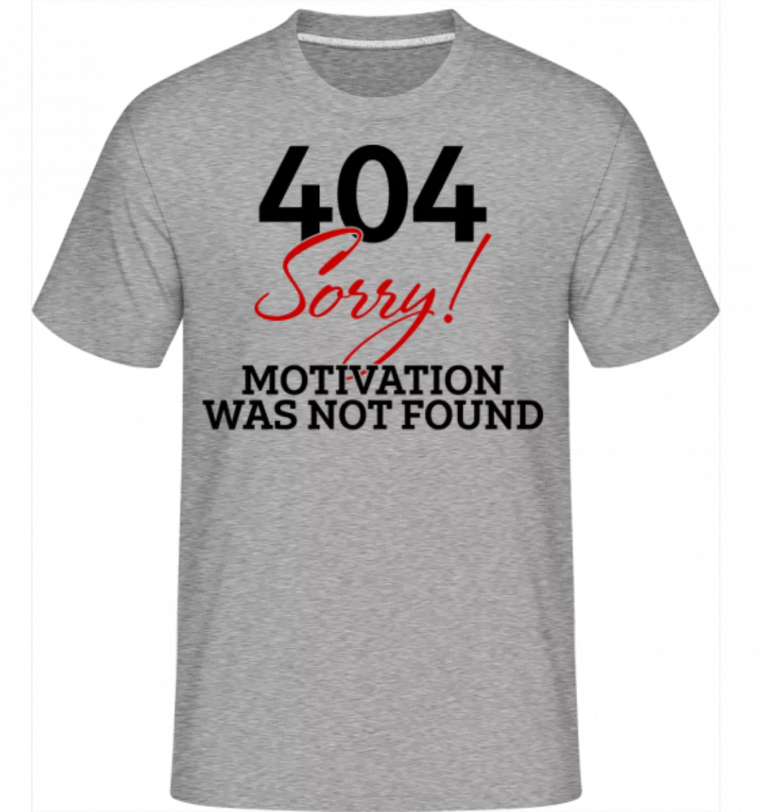 404 Motivation Not Found · Shirtinator Männer T-Shirt günstig online kaufen