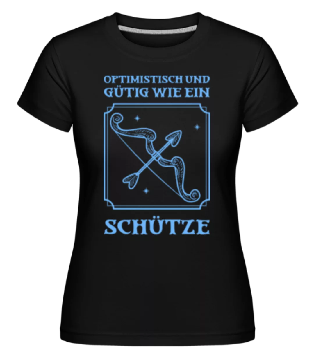 Sternzeichen Schütze Gütig · Shirtinator Frauen T-Shirt günstig online kaufen