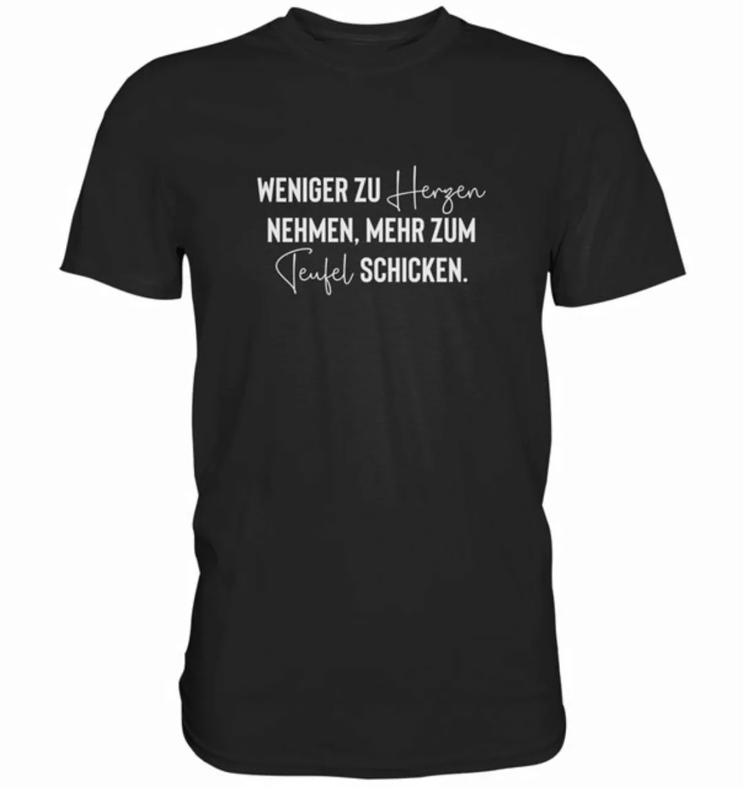 RABUMSEL T-Shirt Weniger zu Herzen nehmen, mehr zum Teufel schicken. - Unis günstig online kaufen