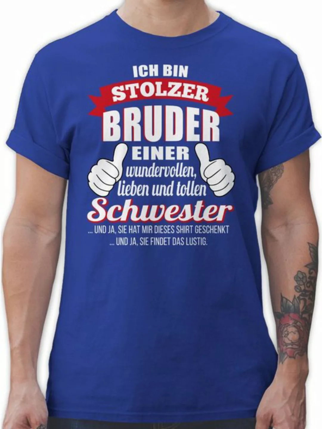 Shirtracer T-Shirt Stolzer Bruder einer wundervollen Schwester Bruder günstig online kaufen