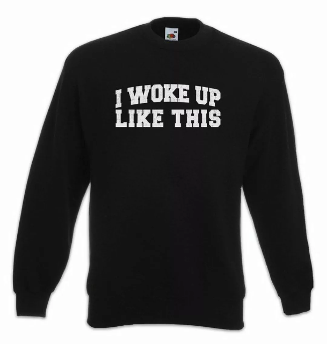 Urban Backwoods Sweatshirt I Woke Up Like This II Sweatshirt Bed Sleeping S günstig online kaufen