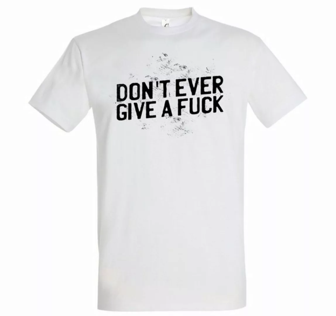 Youth Designz T-Shirt "Don´t ever give a f*ck" T-Shirt mit lustigem Spruch günstig online kaufen